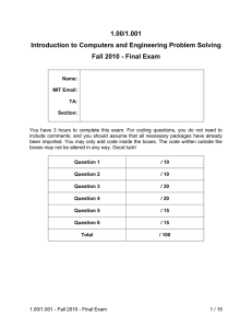 1.00/1.001 Introduction to Computers and Engineering Problem Solving