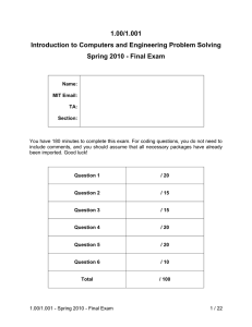 1.00/1.001 Introduction to Computers and Engineering Problem Solving