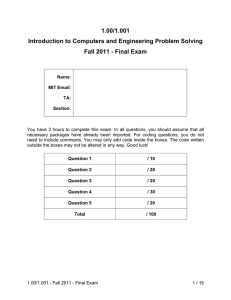 1.00/1.001 Introduction to Computers and Engineering Problem Solving