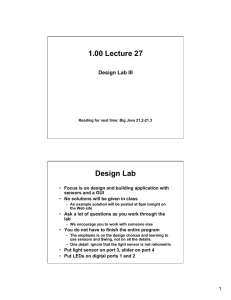 1.00 Lecture 27 Design Lab Design Lab III