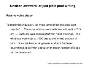 Unclear, awkward, or just plain poor writing Passive voice abuse was was constructed