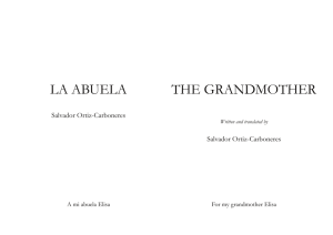 LA ABUELA THE GRANDMOTHER Salvador Ortiz-Carboneres A mi abuela Elisa