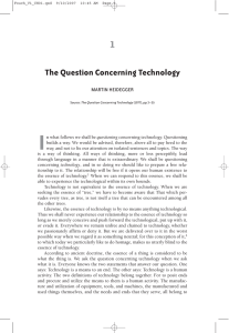 I 1 The Question Concerning Technology MARTIN HEIDEGGER