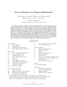 Active Subspaces for Shape Optimization Trent Lukaczyk , Francisco Palacios