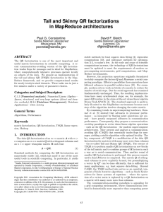 Tall and Skinny QR factorizations in MapReduce architectures Paul G. Constantine