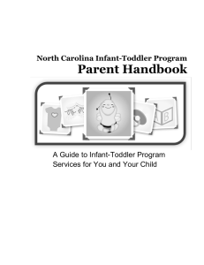 Parent Handbook  North Carolina Infant-Toddler Program A Guide to Infant-Toddler Program