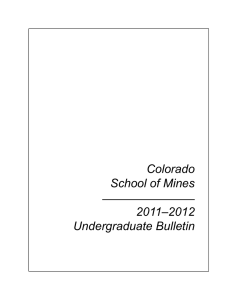 Colorado School of Mines 2011–2012 Undergraduate Bulletin