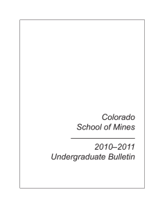 Colorado School of Mines 2010–2011 Undergraduate Bulletin