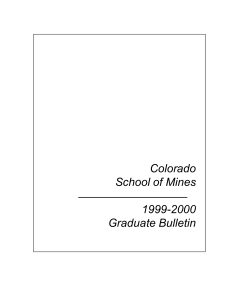 Colorado School of Mines 1999-2000 Graduate Bulletin