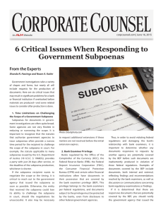 6 Critical Issues When Responding to Government Subpoenas From the Experts