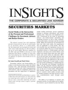 SECURITIES MARKETS Social Media at the Intersection of the Personal and Professional: