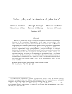 Carbon policy and the structure of global trade ∗ Edward J. Balistreri