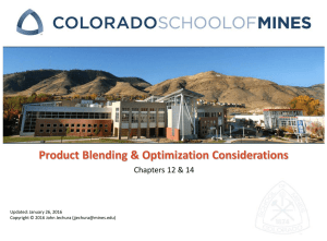 Product Blending &amp; Optimization Considerations Chapters 12 &amp; 14