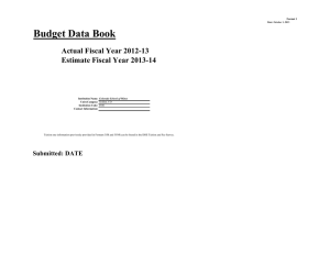 Budget Data Book Actual Fiscal Year 2012-13 Estimate Fiscal Year 2013-14