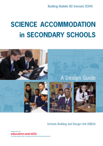 SCIENCE ACCOMMODATION in SECONDARY SCHOOLS A Design Guide Building Bulletin 80 (revised 2004)
