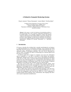 A Deductive Semantic Brokering System Grigoris Antoniou , Thomas Skylogiannis , Antonis Bikakis