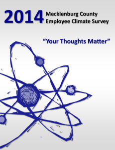2014 “Your Thoughts Matter” Mecklenburg County Employee Climate Survey