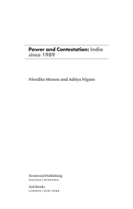 Power and Contestation: India since 1989 Nivedita Menon and Aditya Nigam