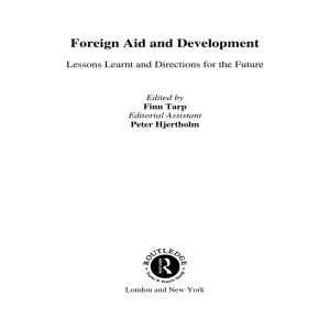 Foreign Aid and Development Lessons Learnt and Directions for the Future