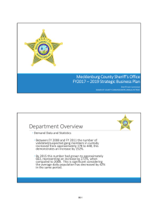 Department Overview Mecklenburg County Sheriff’s Office FY2017 – 2019 Strategic Business Plan