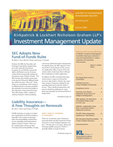 Investment Management Update Kirkpatrick &amp; Lockhart Nicholson Graham LLP’s SEC Adopts New