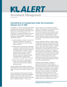 Investment Management Amendments to Custody Rule Under the Investment