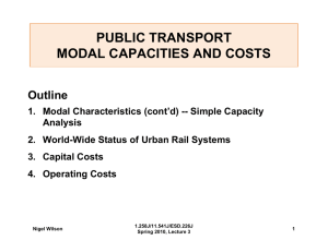 PUBLIC TRANSPORT MODAL CAPACITIES AND COSTS Outline