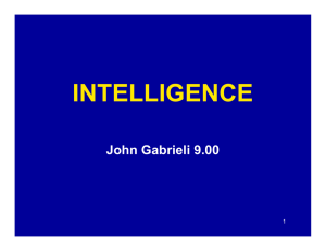 INTELLIGENCE John Gabrieli 9.00 1