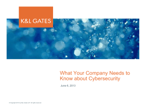 What Your Company Needs to Know about Cybersecurity June 6, 2013