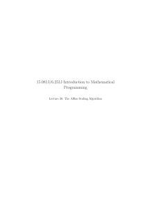 15.081J/6.251J Introduction to Mathematical Programming