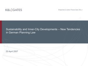 – New Tendencies Sustainability and Inner-City Developments in German Planning Law