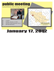 public meeting January 17, 2012 Kenilworth/Romany Storm Drainage Improvement Project 7:00 PM