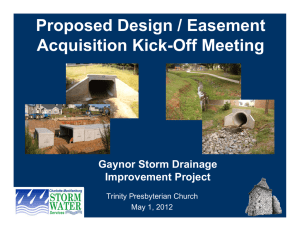 Proposed Design / Easement Acquisition Kick Off Meeting Acquisition Kick-Off Meeting