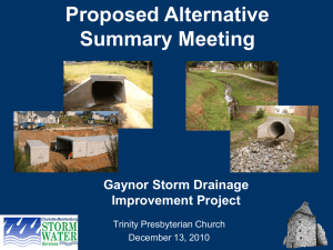 Proposed Alternative Summary Meeting Gaynor Storm Drainage Improvement Project