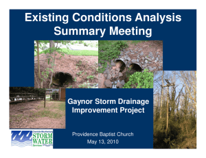 Existing Conditions Analysis Summary Meeting Gaynor Storm Drainage Improvement Project