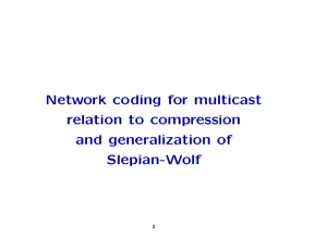 Network relation and Slepian-Wolf