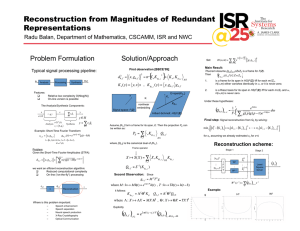 Reconstruction from Magnitudes of Redundant Representations Problem Formulation Solution/Approach