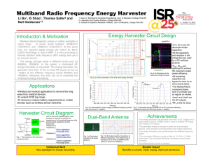Multiband Radio Frequency Energy Harvester Li Bo , Xi Shao , Thomas Salter