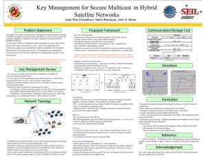 Key Management for Secure Multicast in Hybrid Satellite Networks Problem Statement Proposed Framework