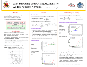 Joint Scheduling and Routing Algorithm for Ad-Hoc Wireless Networks Scheduling