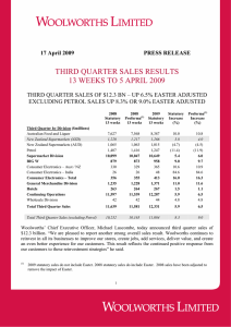 THIRD QUARTER SALES RESULTS 13 WEEKS TO 5 APRIL 2009