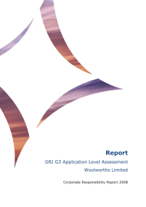 Report GRI G3 Application Level Assessment Woolworths Limited Corporate Responsibility Report 2008