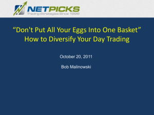 “Don't Put All Your Eggs Into One Basket” October 20, 2011