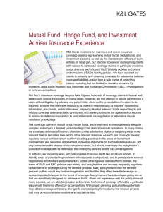 Mutual Fund, Hedge Fund, and Investment Adviser Insurance Experience