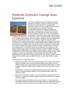 Residential Construction Coverage Issues Experience
