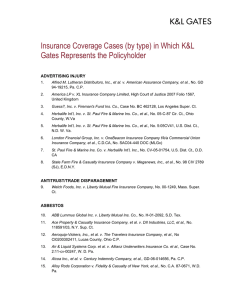 Insurance Coverage Cases (by type) in Which K&amp;L ADVERTISING INJURY