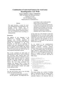 Combination of contextual features for word sense disambiguation: LIU-WSD