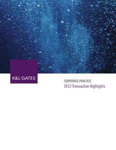 2012 Transaction Highlights CORPORATE PRACTICE
