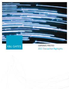 2011 Transaction Highlights CORPORATE PRACTICE