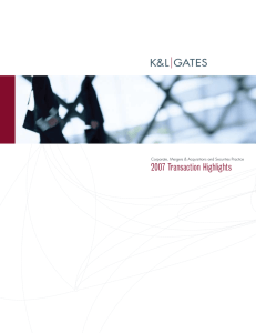 2007 Transaction Highlights Corporate, Mergers &amp; Acquisitions and Securities Practice